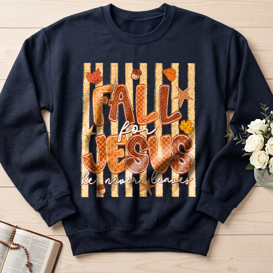Fall For Jesus He Never Leaves 52