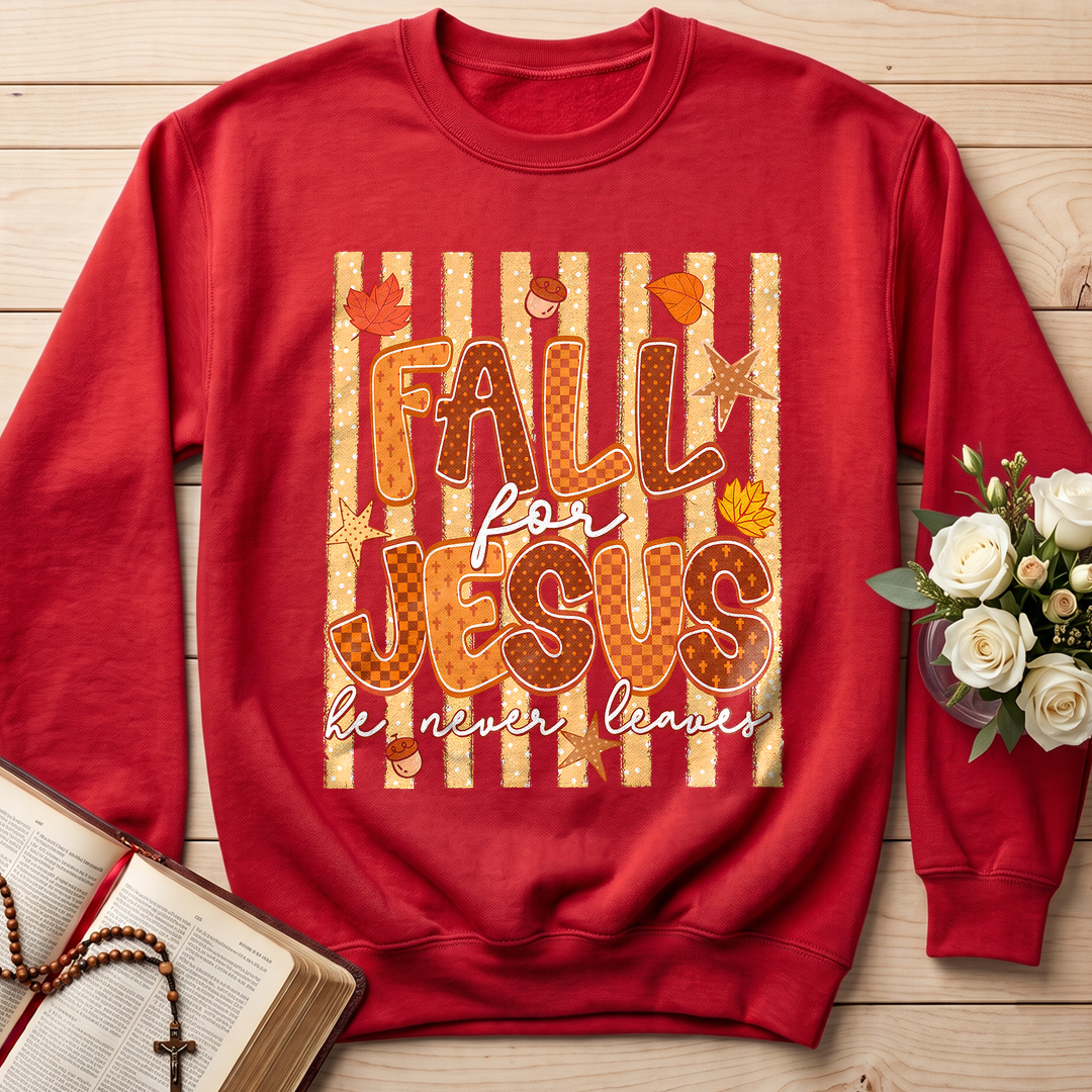 Fall For Jesus He Never Leaves 52