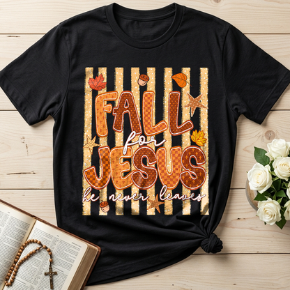 Fall For Jesus He Never Leaves 52