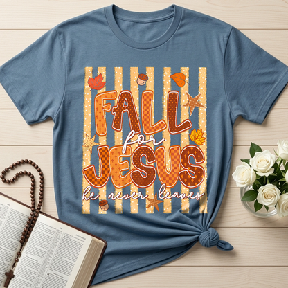 Fall For Jesus He Never Leaves 52