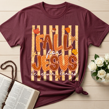 Fall For Jesus He Never Leaves 52