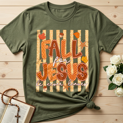 Fall For Jesus He Never Leaves 52