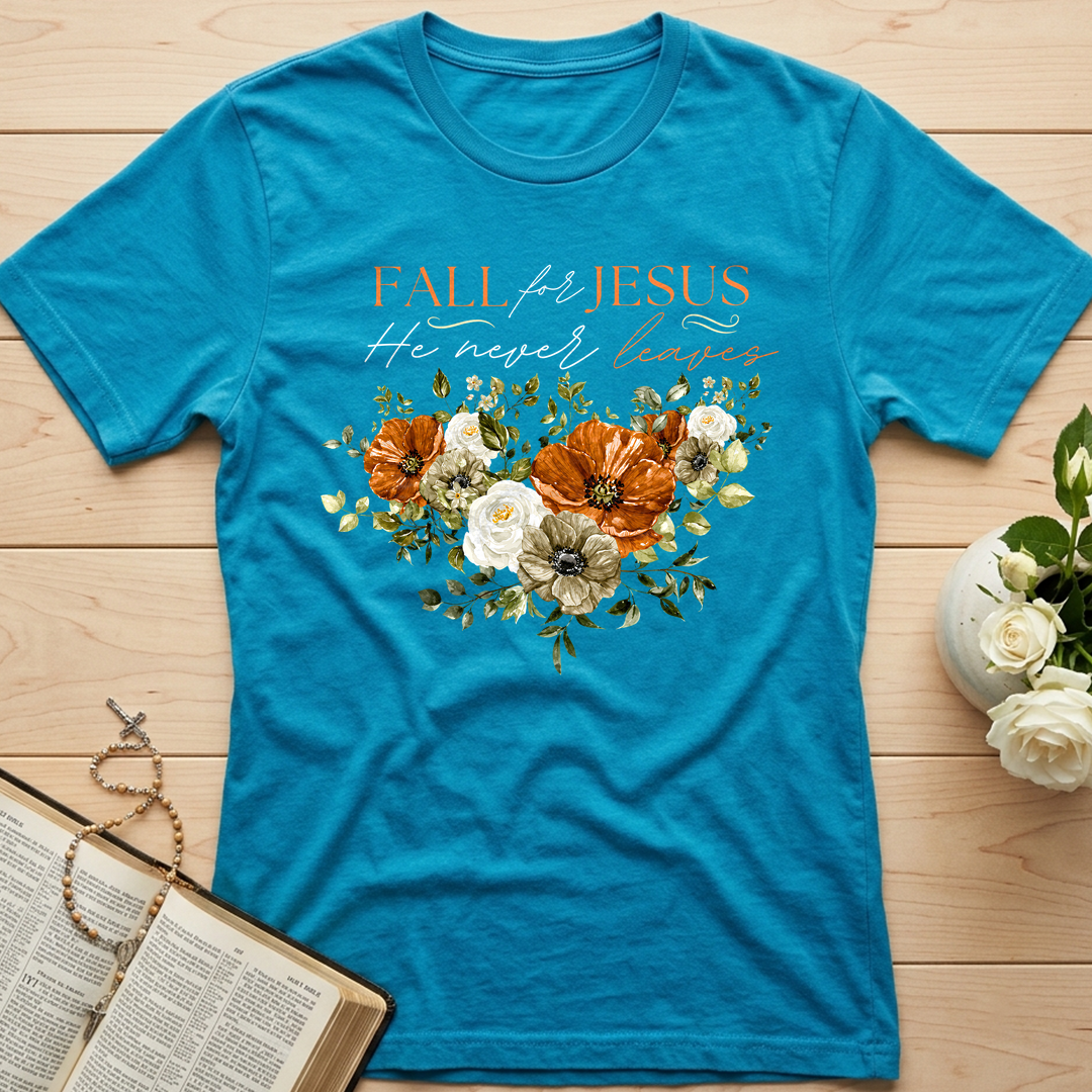Fall For Jesus He Never Leaves 53