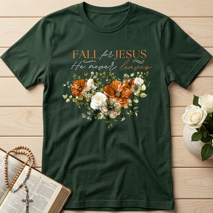 Fall For Jesus He Never Leaves 53
