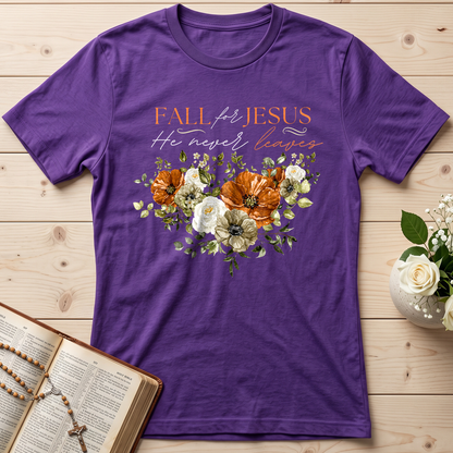 Fall For Jesus He Never Leaves 53
