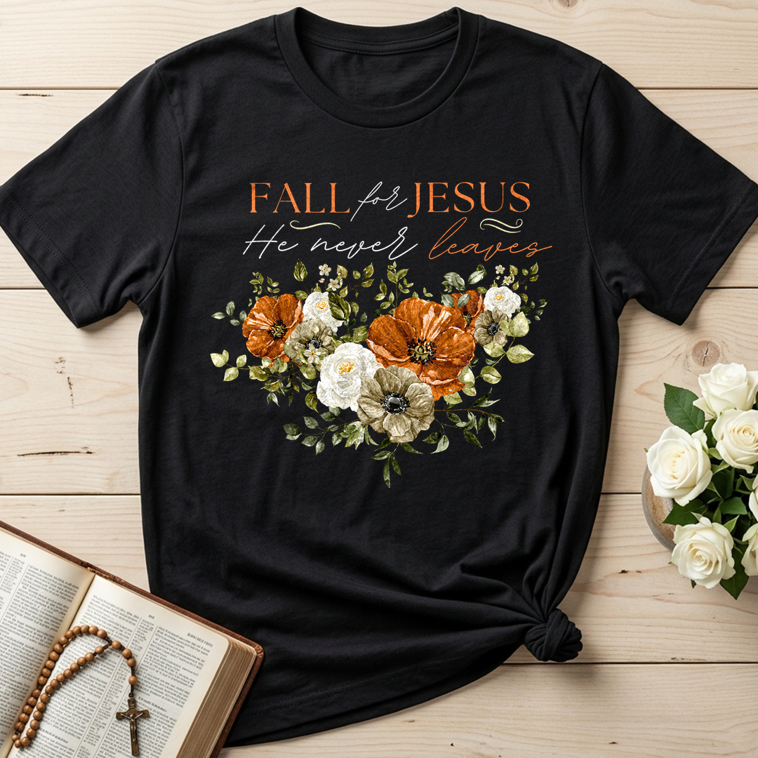 Fall For Jesus He Never Leaves 53