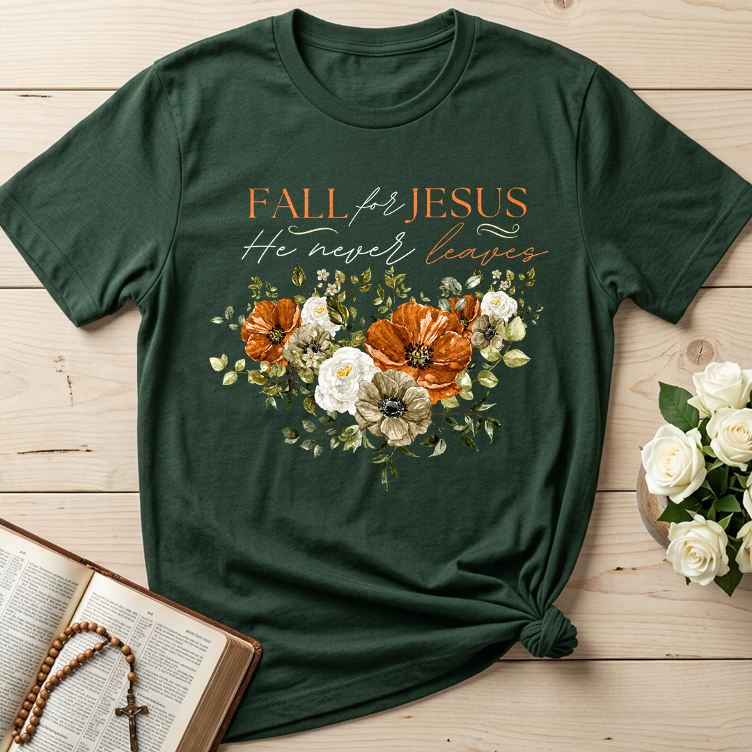 Fall For Jesus He Never Leaves 53