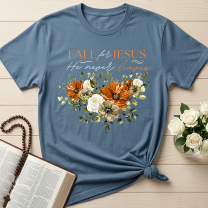 Fall For Jesus He Never Leaves 53