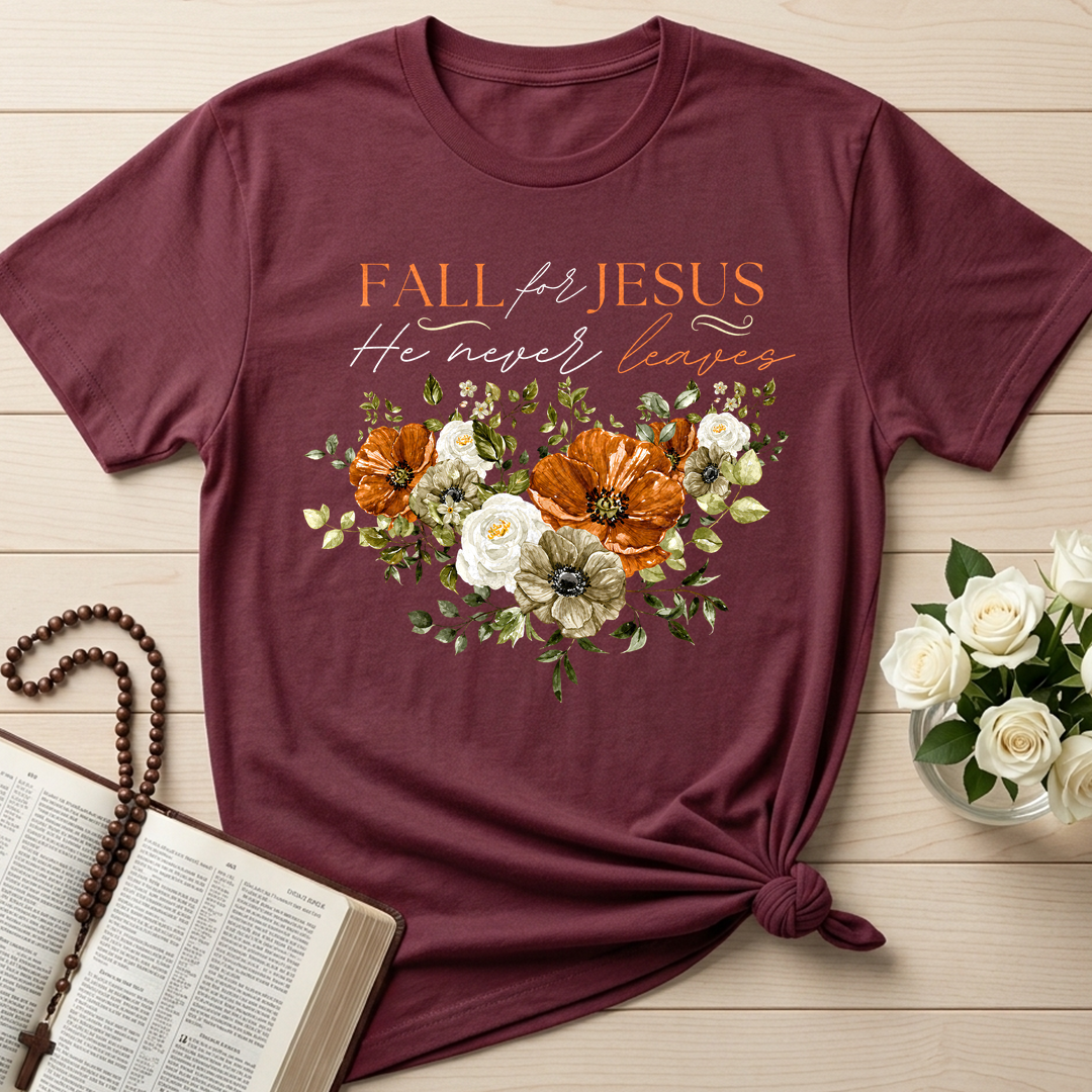 Fall For Jesus He Never Leaves 53