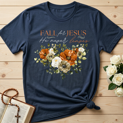 Fall For Jesus He Never Leaves 53