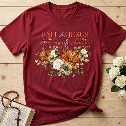 Fall For Jesus He Never Leaves 53