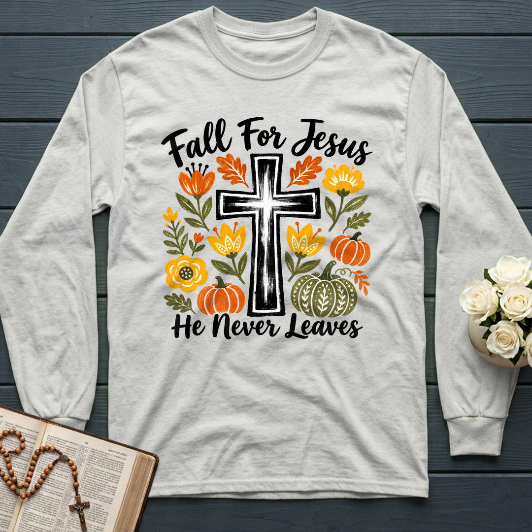 Fall For Jesus He Never Leaves 58