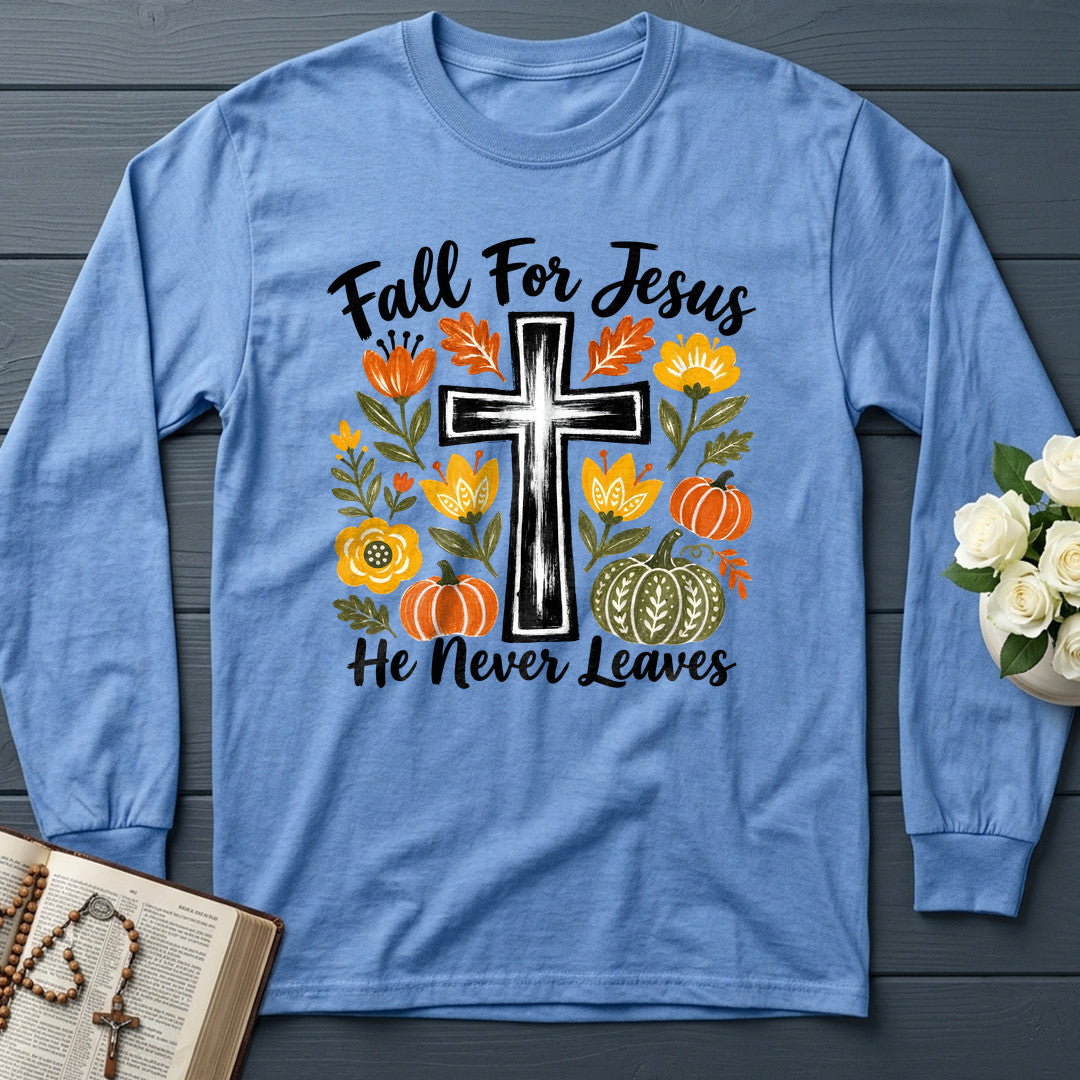 Fall For Jesus He Never Leaves 58