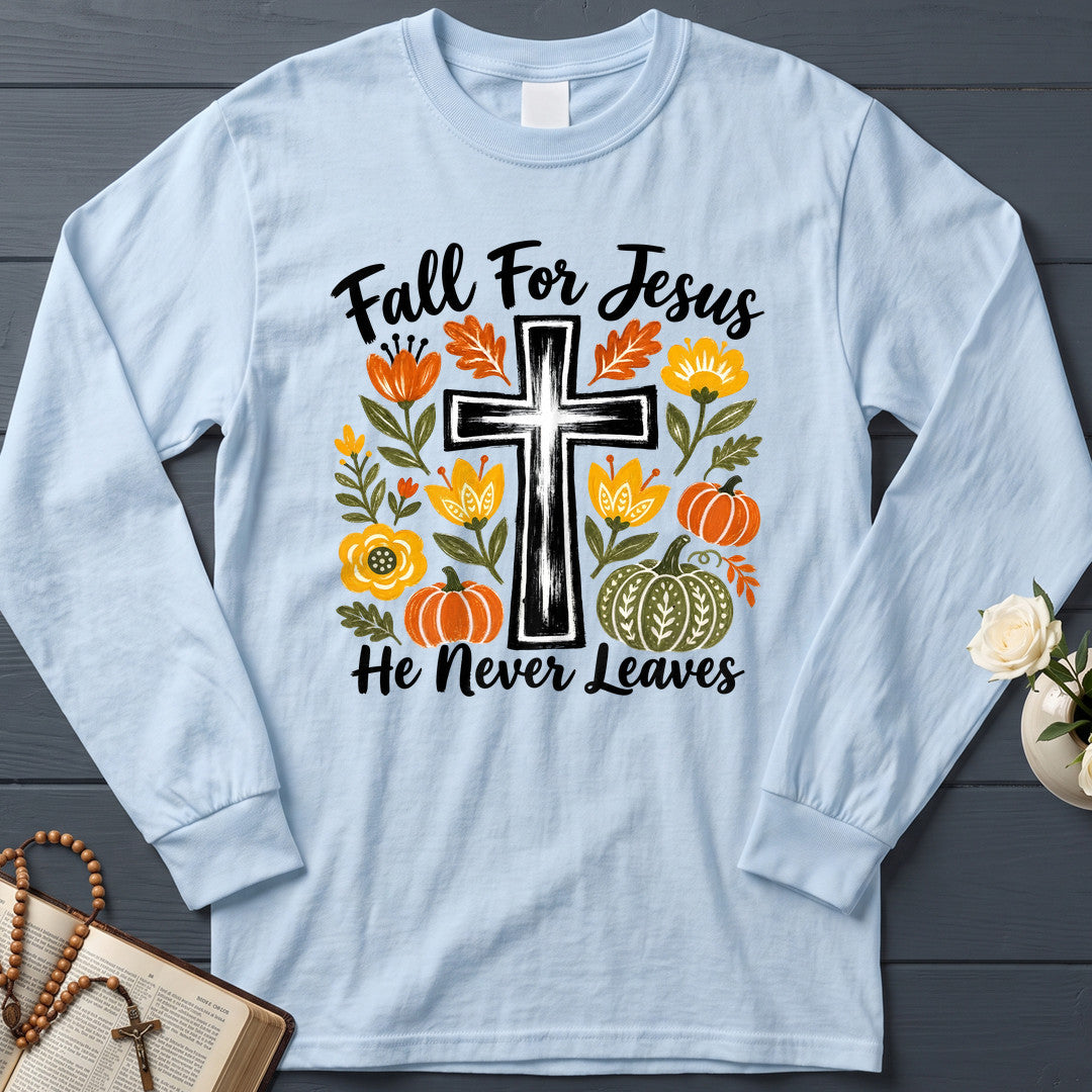 Fall For Jesus He Never Leaves 58