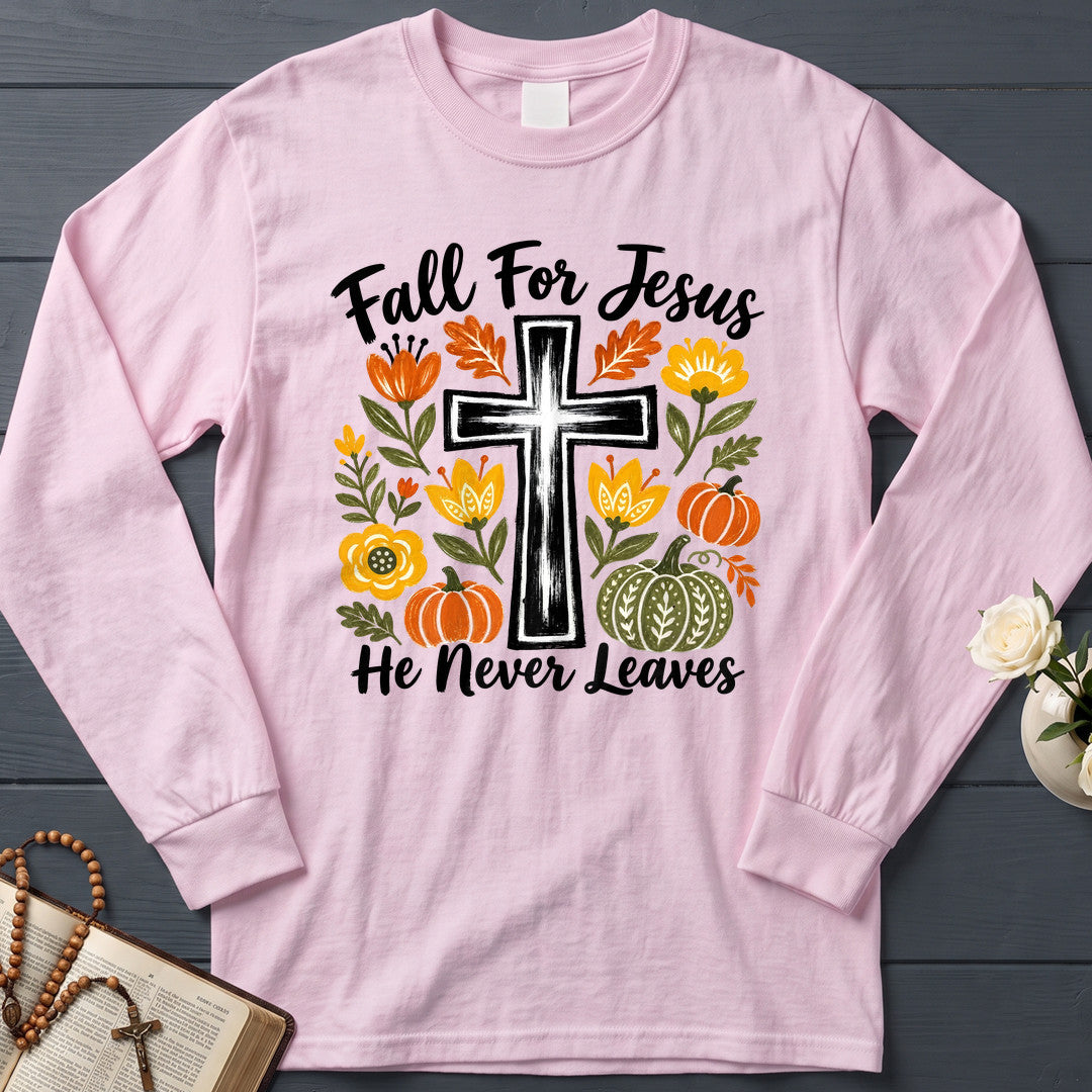 Fall For Jesus He Never Leaves 58