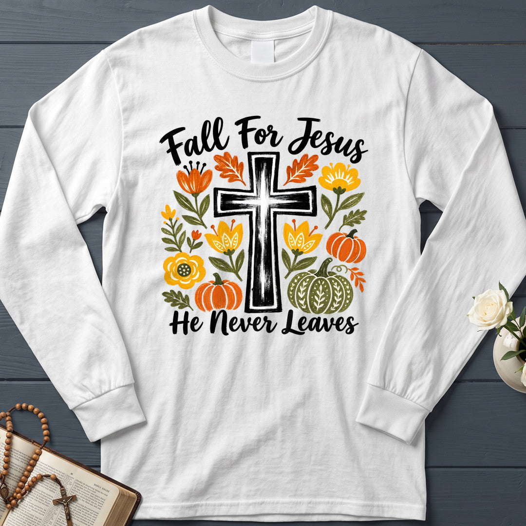 Fall For Jesus He Never Leaves 58