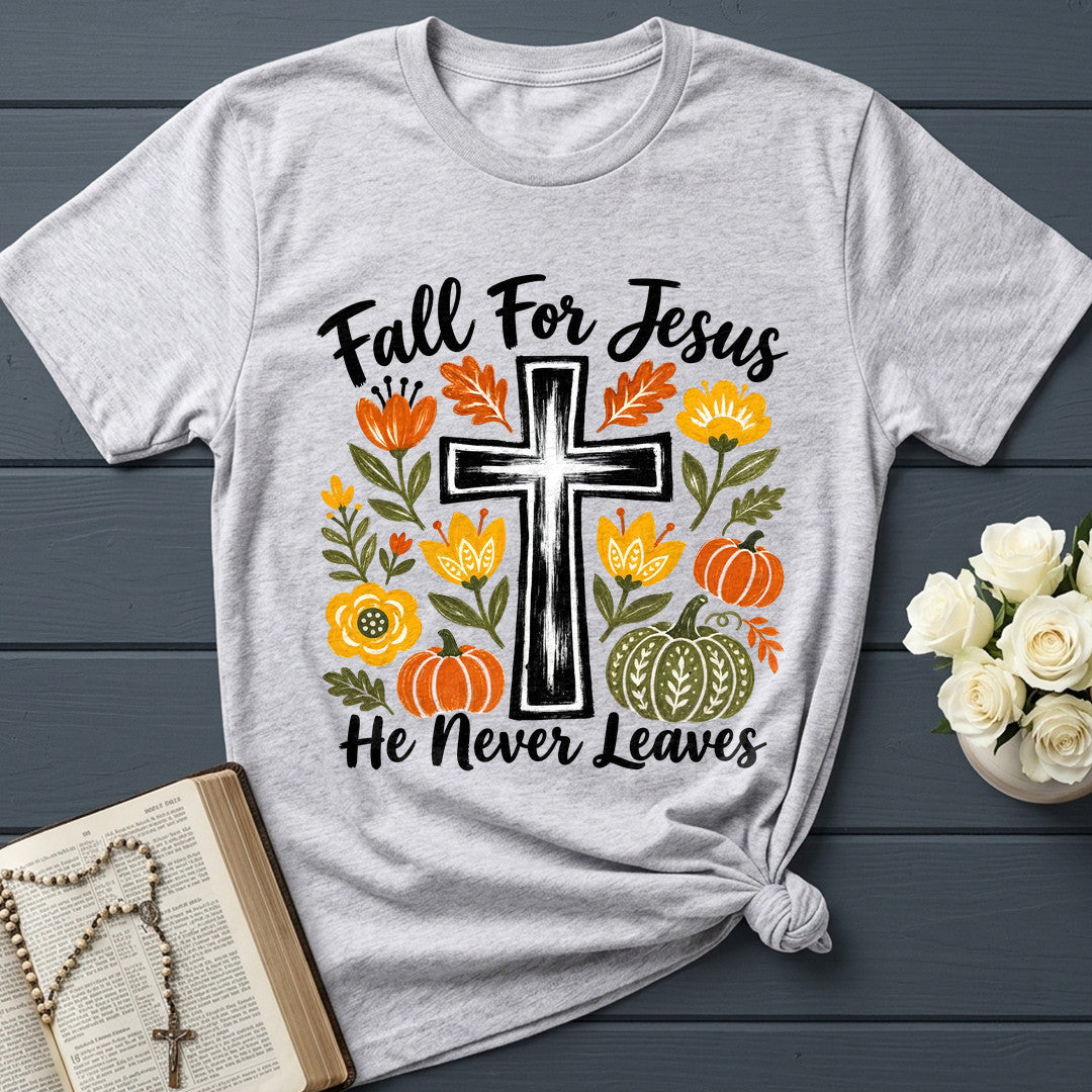 Fall For Jesus He Never Leaves 58