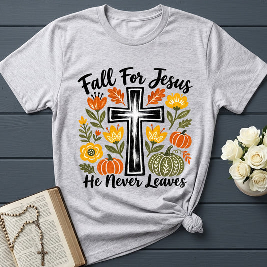 Fall For Jesus He Never Leaves 58