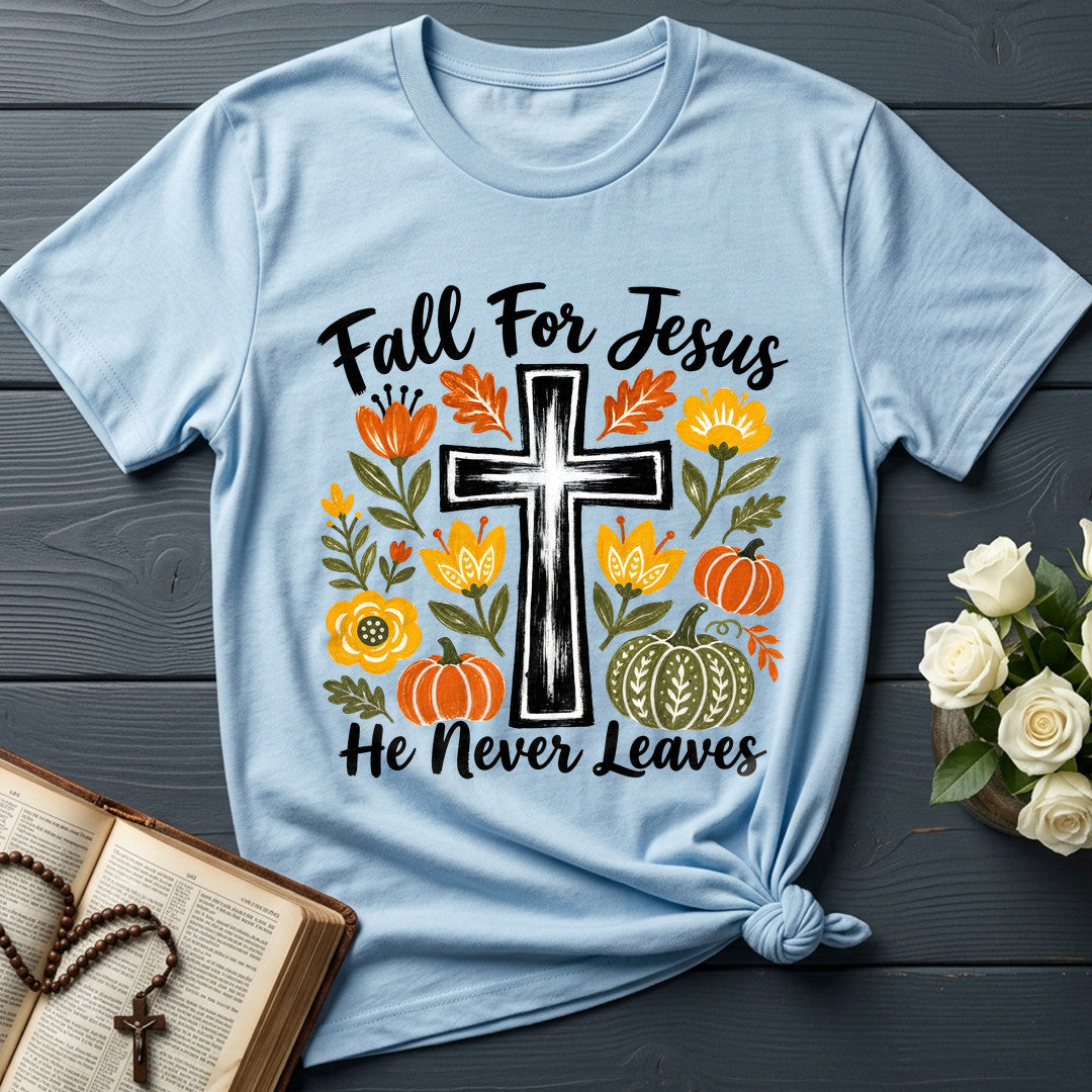 Fall For Jesus He Never Leaves 58