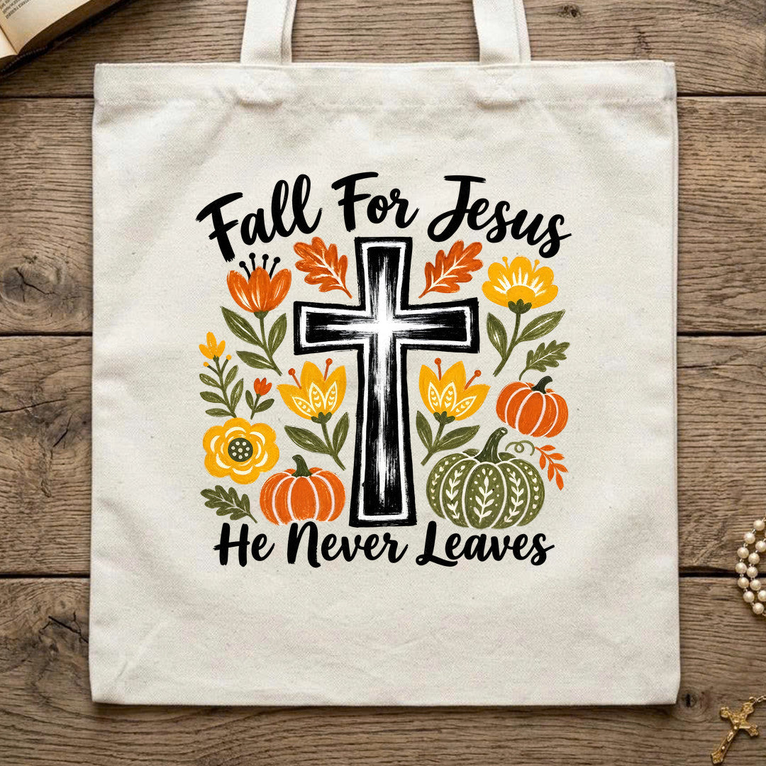 Fall For Jesus He Never Leaves 58