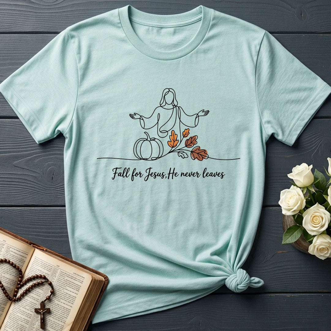 Fall For Jesus He Never Leaves 59