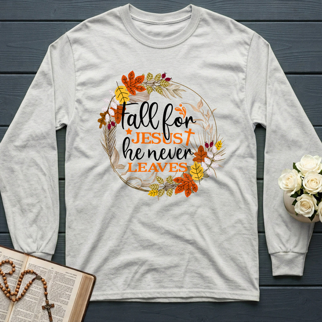 Fall For Jesus He Never Leaves 61