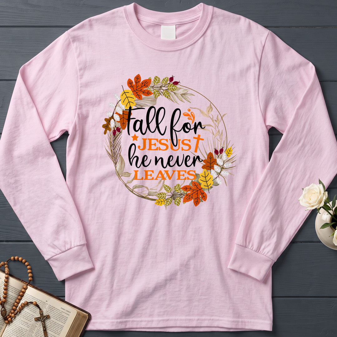 Fall For Jesus He Never Leaves 61