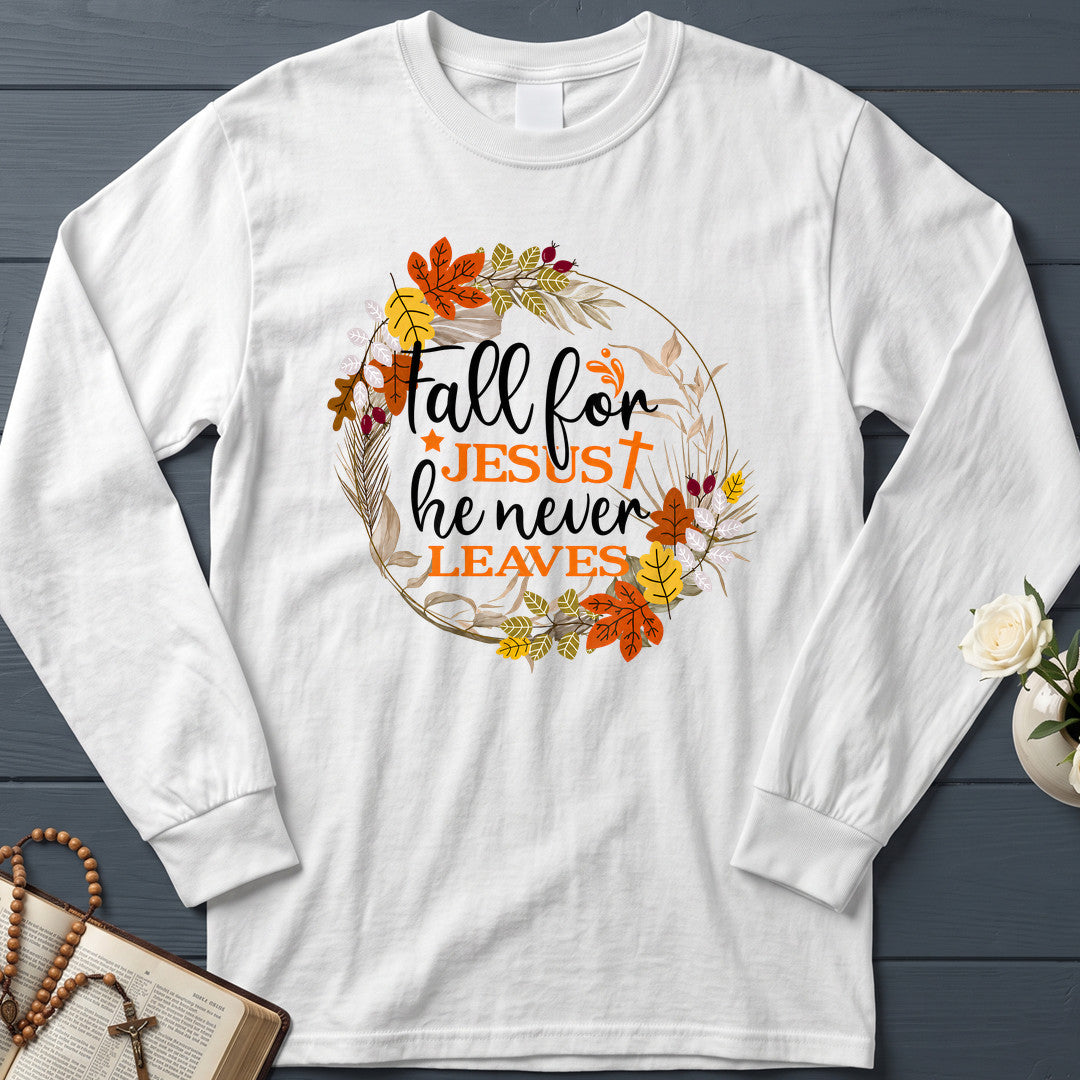 Fall For Jesus He Never Leaves 61