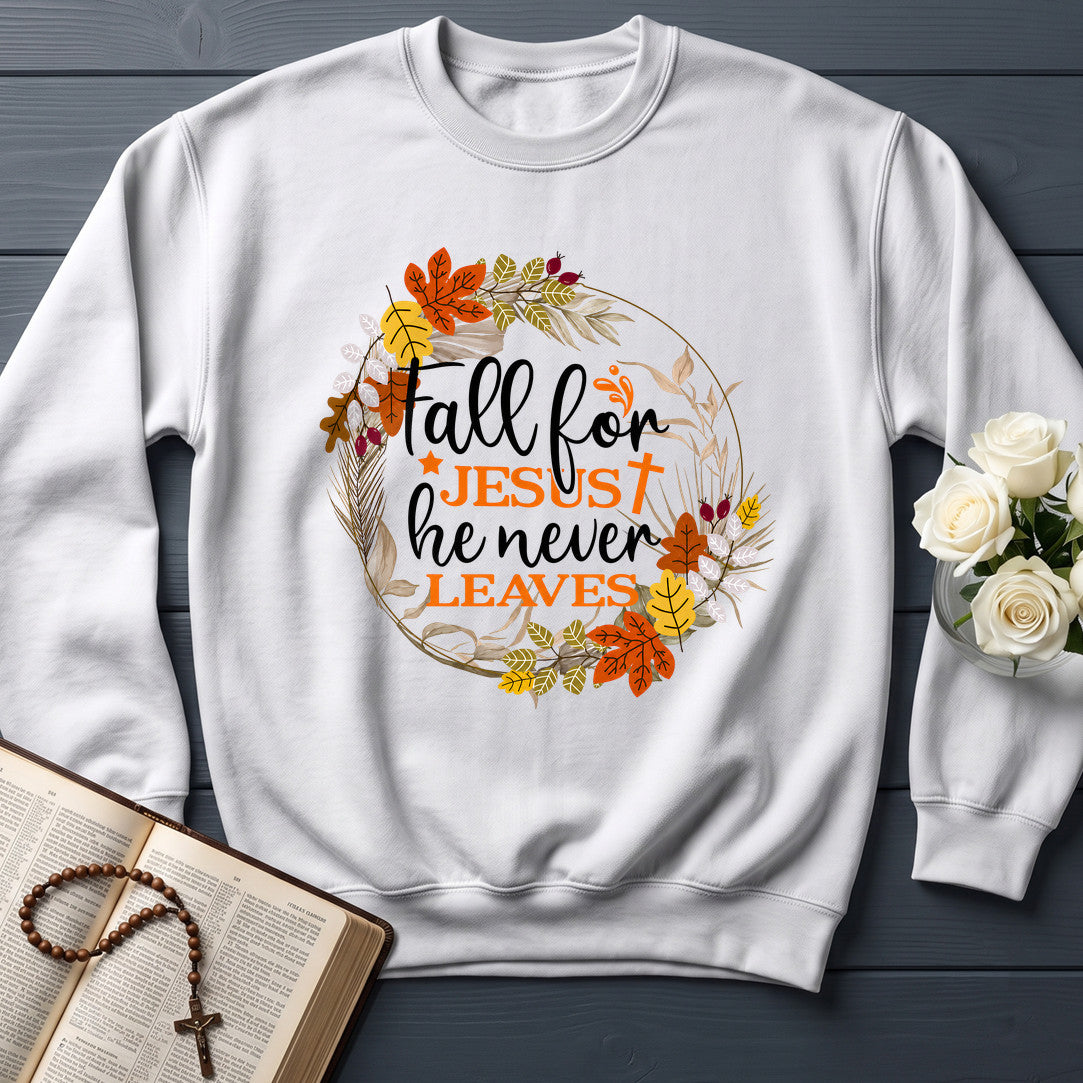 Fall For Jesus He Never Leaves 61