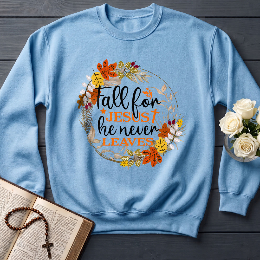 Fall For Jesus He Never Leaves 61