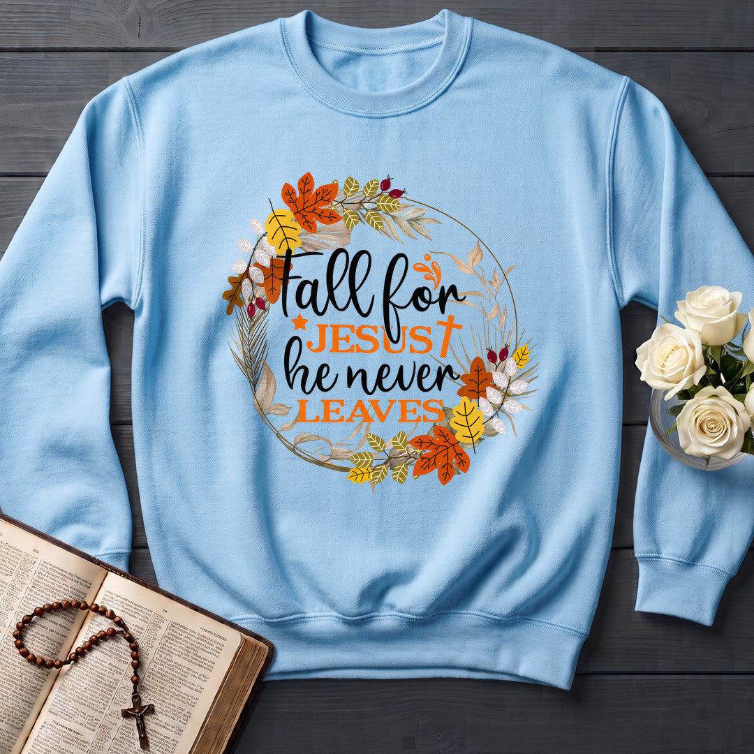 Fall For Jesus He Never Leaves 61