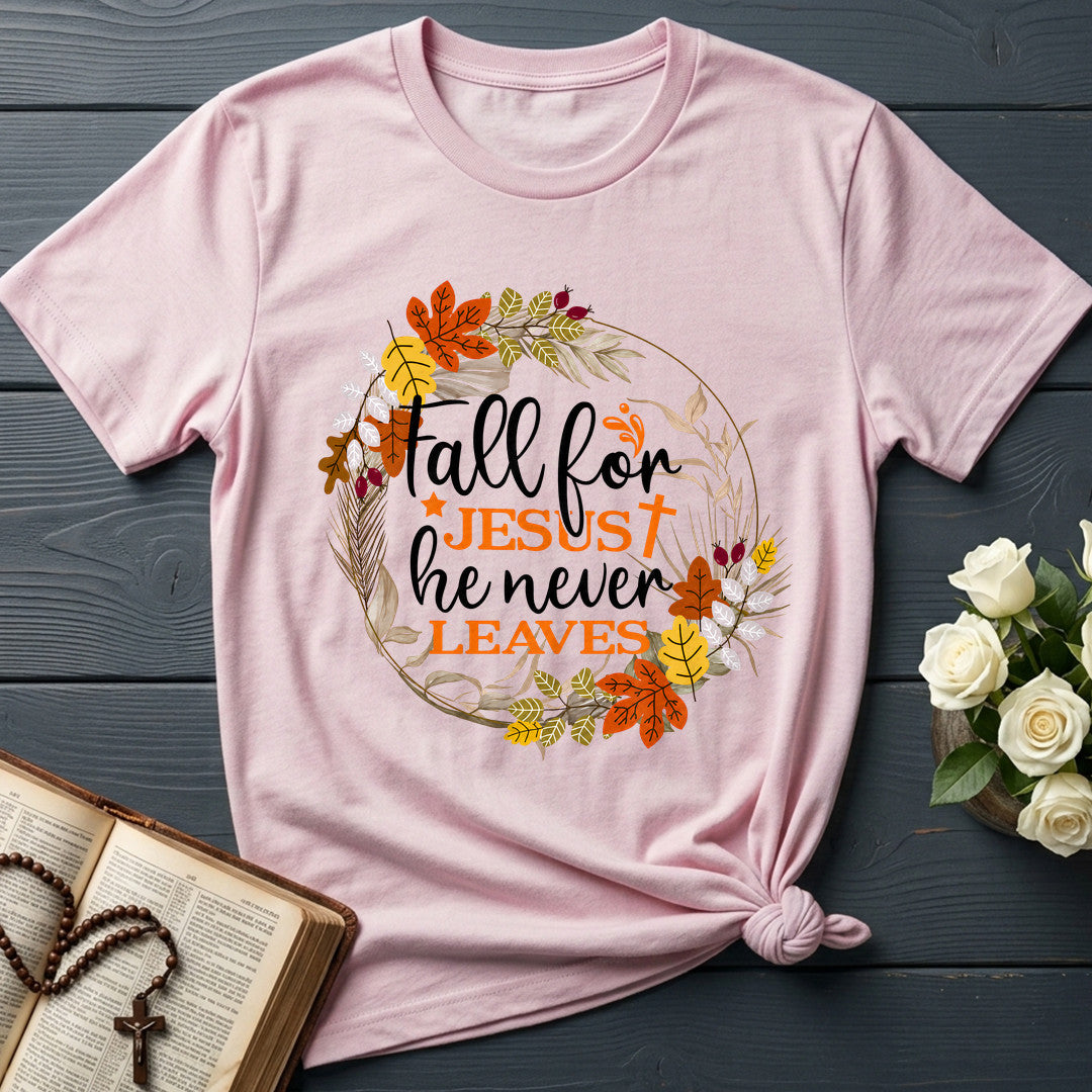 Fall For Jesus He Never Leaves 61