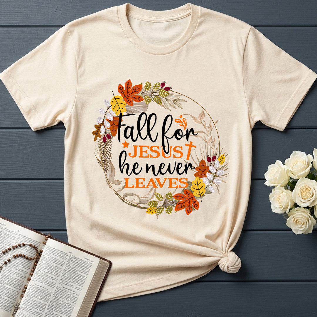 Fall For Jesus He Never Leaves 61