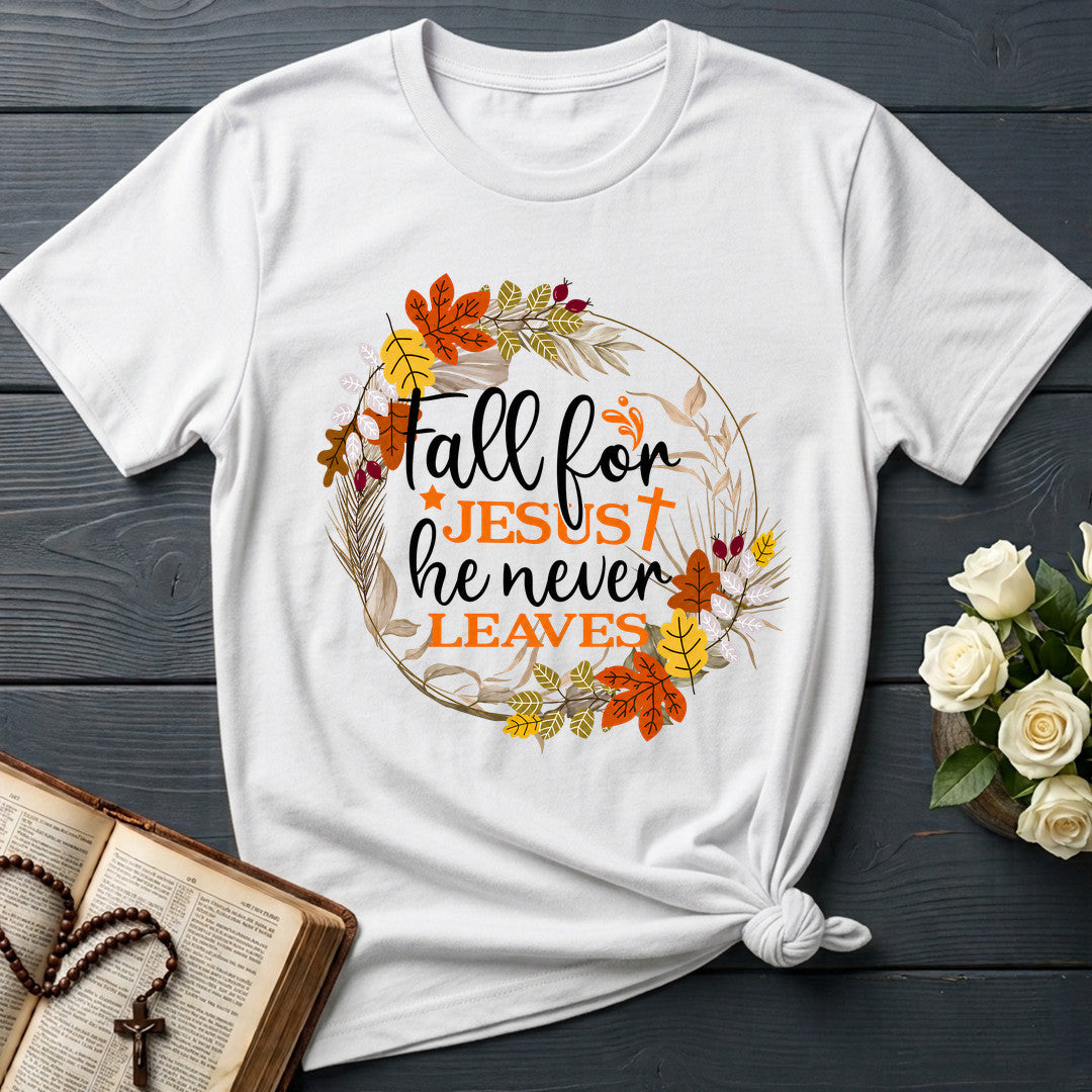 Fall For Jesus He Never Leaves 61