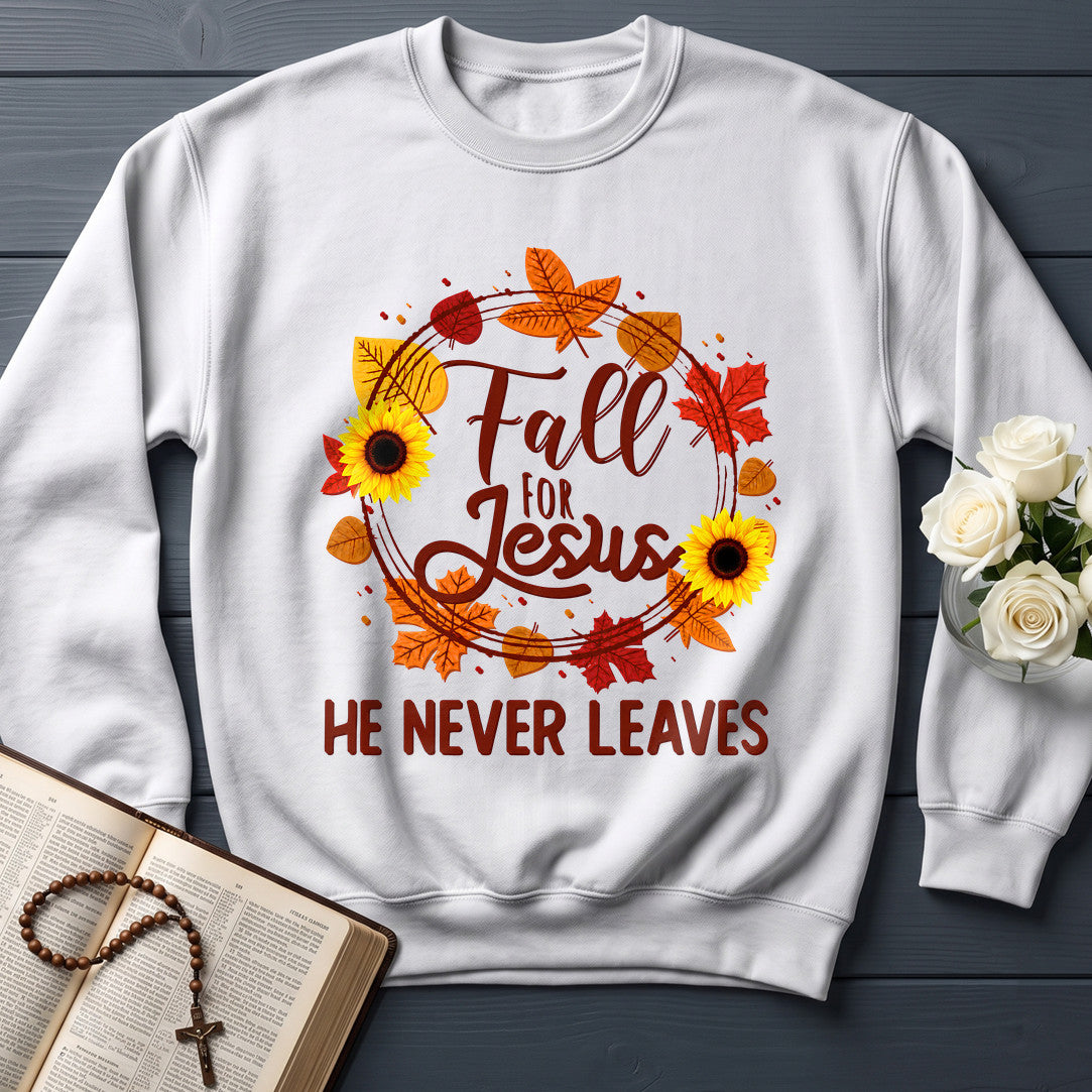 Fall For Jesus He Never Leaves 63