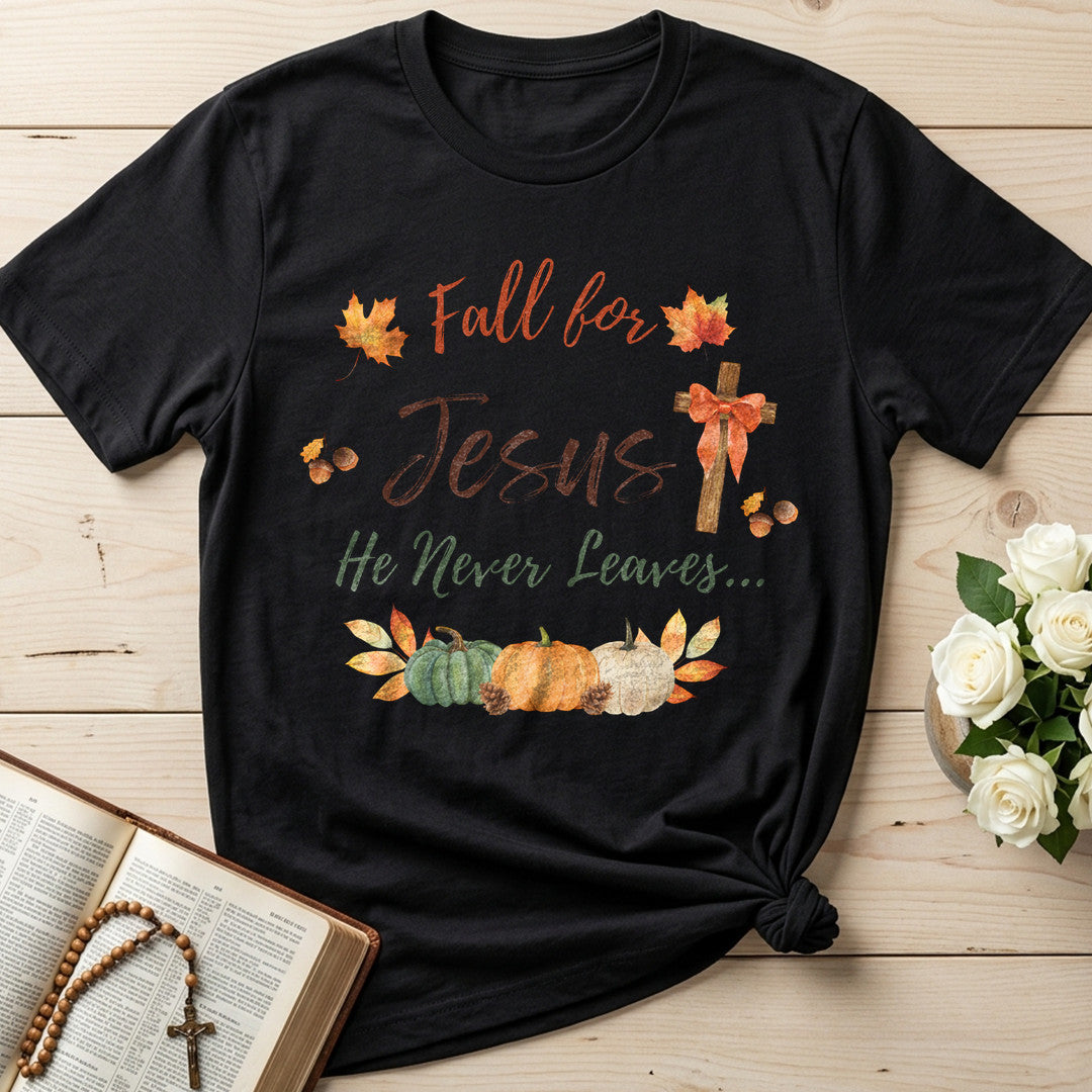 Fall For Jesus He Never Leaves 64