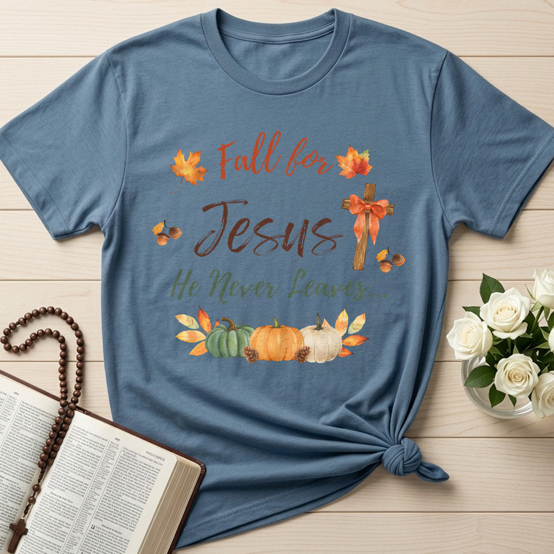 Fall For Jesus He Never Leaves 64
