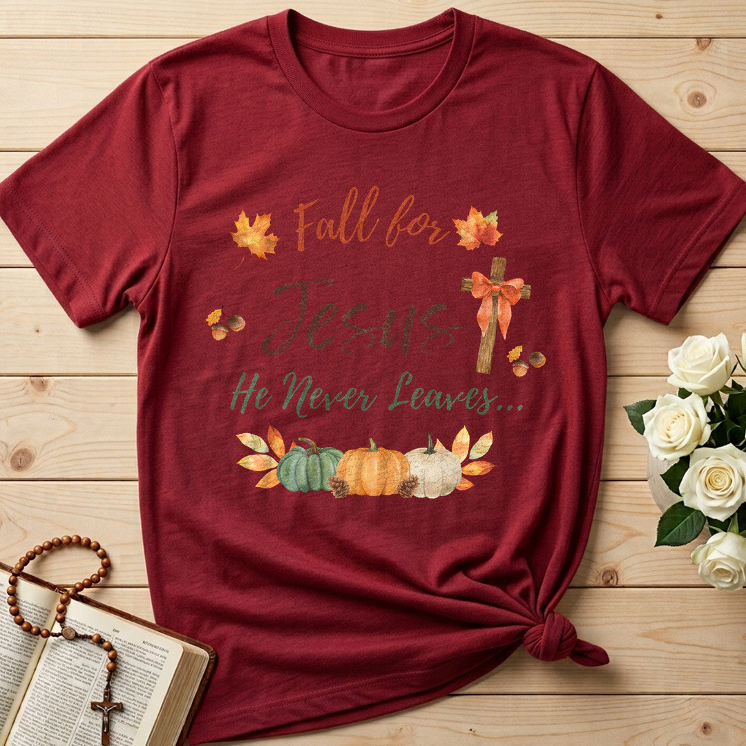 Fall For Jesus He Never Leaves 64