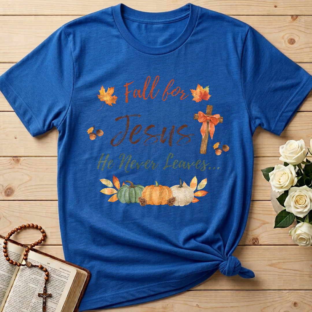 Fall For Jesus He Never Leaves 64