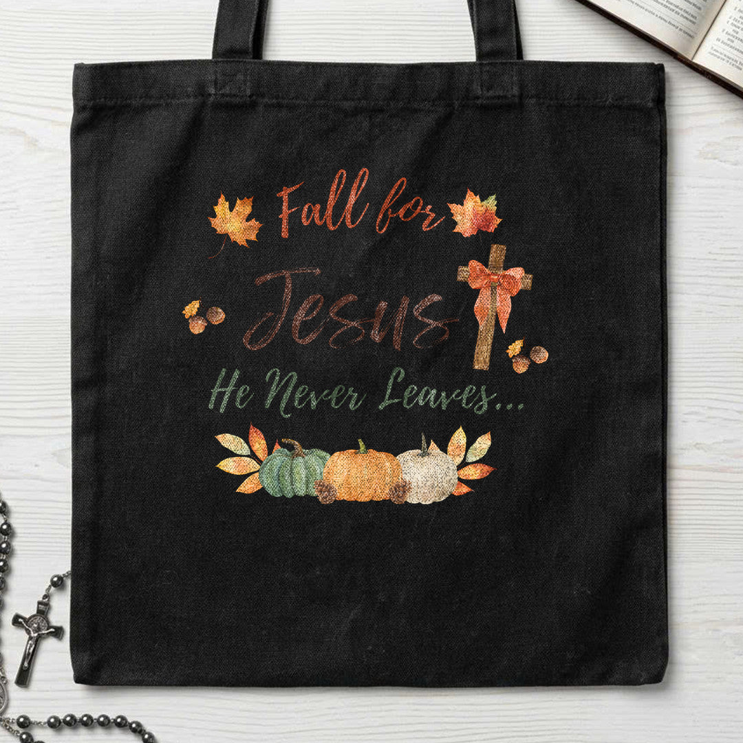 Fall For Jesus He Never Leaves 64