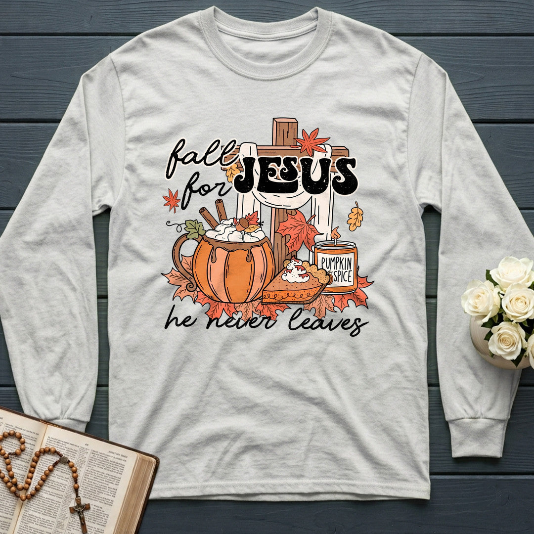 Fall For Jesus He Never Leaves 65