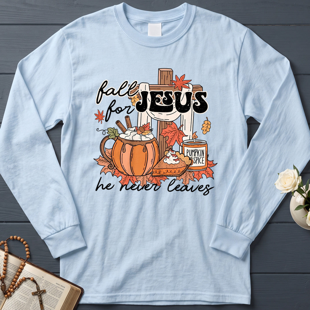Fall For Jesus He Never Leaves 65