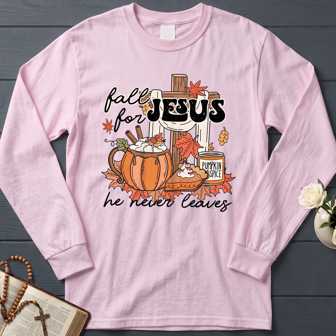 Fall For Jesus He Never Leaves 65