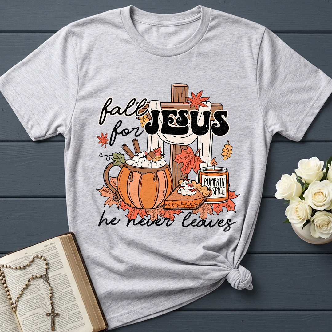 Fall For Jesus He Never Leaves 65