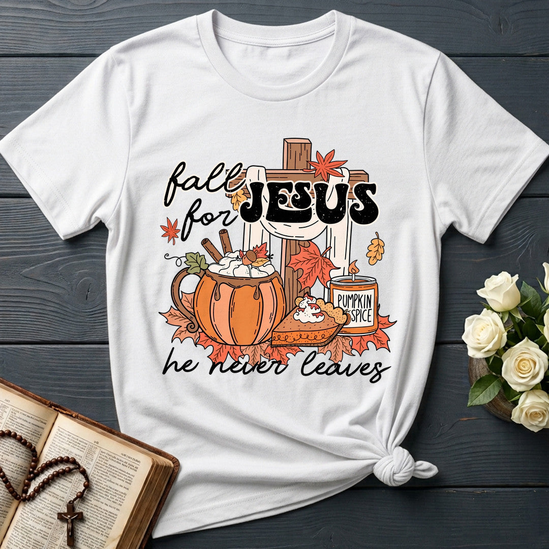 Fall For Jesus He Never Leaves 65