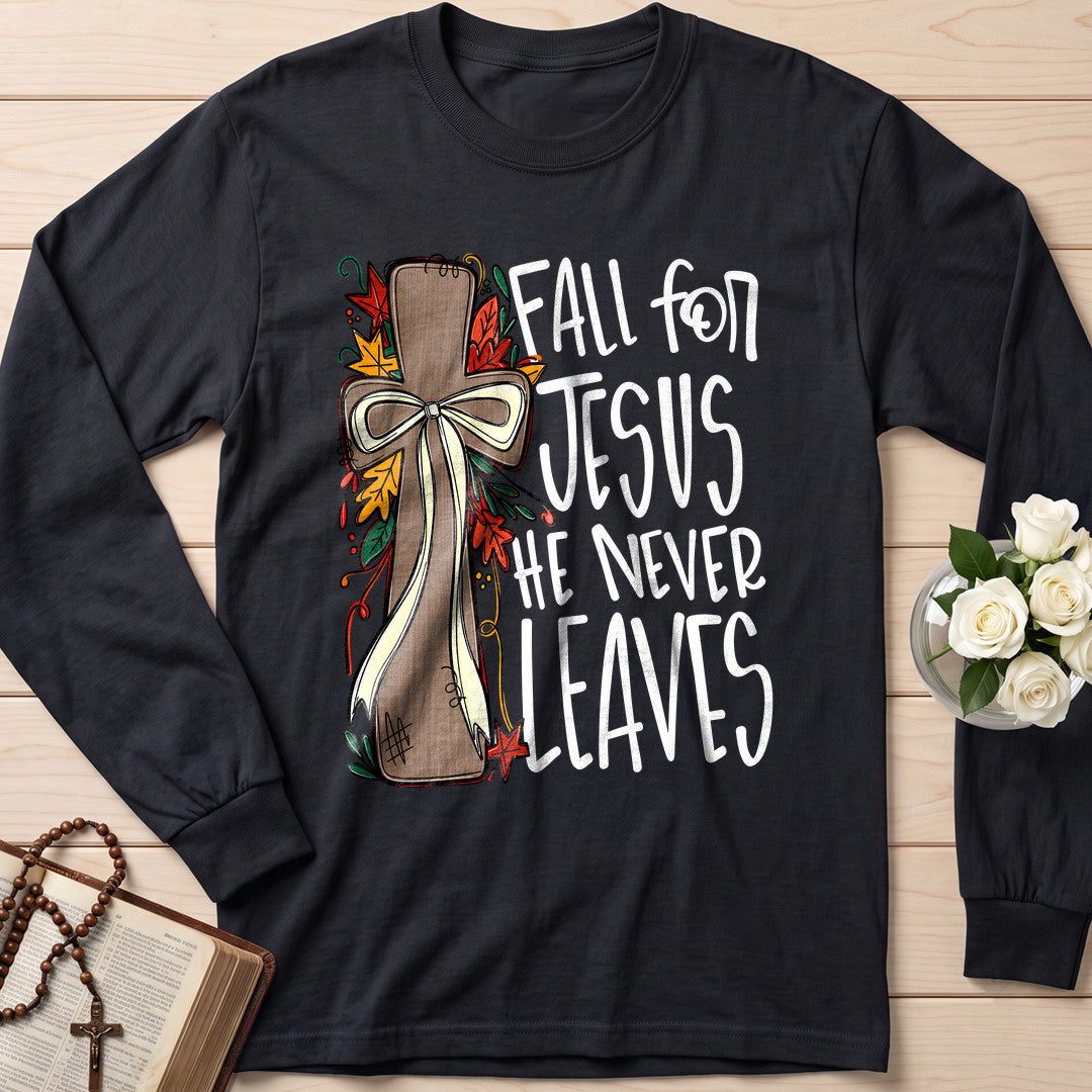 Fall For Jesus He Never Leaves 66 (1)