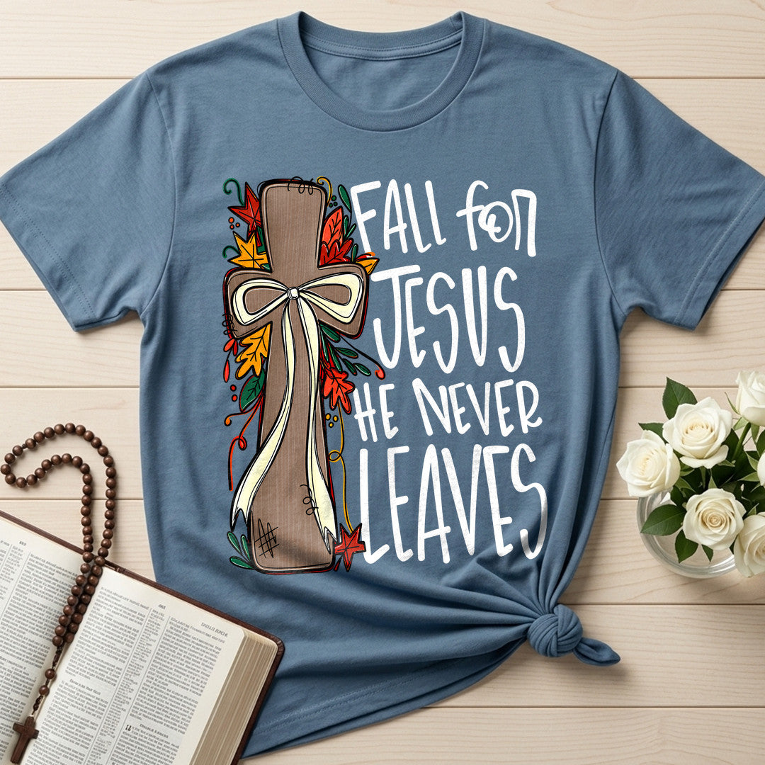 Fall For Jesus He Never Leaves 66 (1)