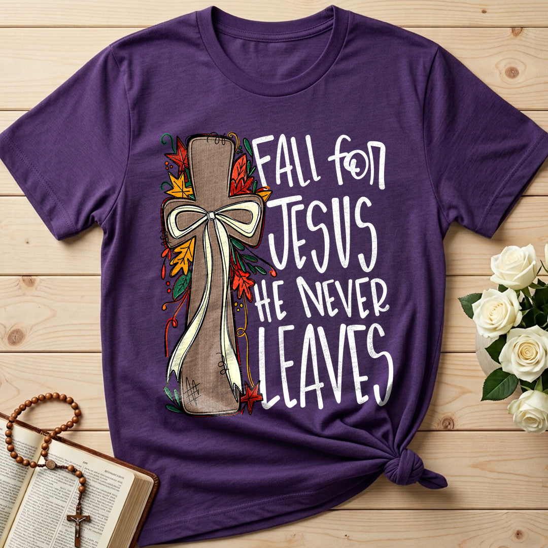 Fall For Jesus He Never Leaves 66 (1)