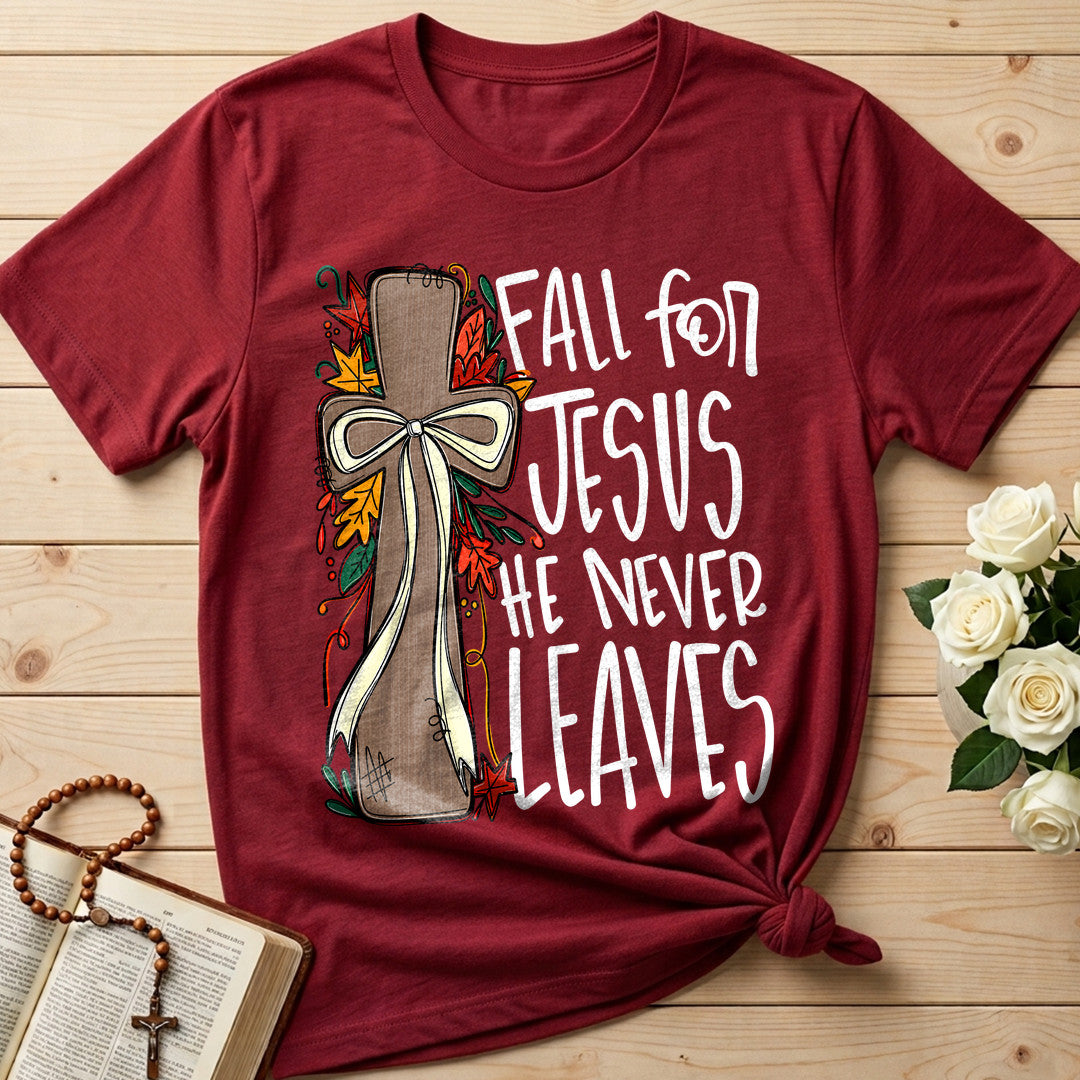 Fall For Jesus He Never Leaves 66 (1)