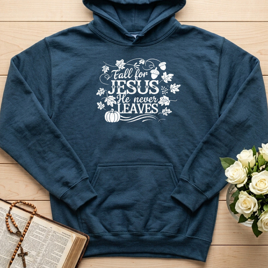 Fall For Jesus He Never Leaves 66